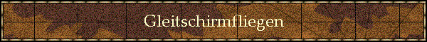 Gleitschirmfliegen